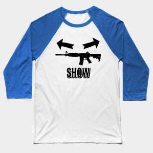 Gun Show Power lifting Baseball T-Shirt